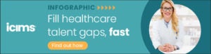 Download infographic: fill your specialized healthcare roles fast